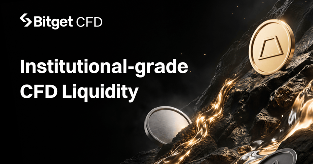 Bitget 发布 Institutional-Grade Liquidity Solutions，拓展差价合约 (CFD) 业务